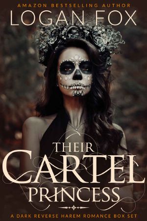 [Dark Twisted Love 02] • Their Cartel Princess · A Dark Reverse Harem Romance Box Set